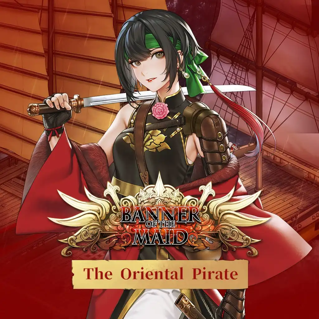 Banner of the Maid - The Oriental Pirate — Banner of the Maid