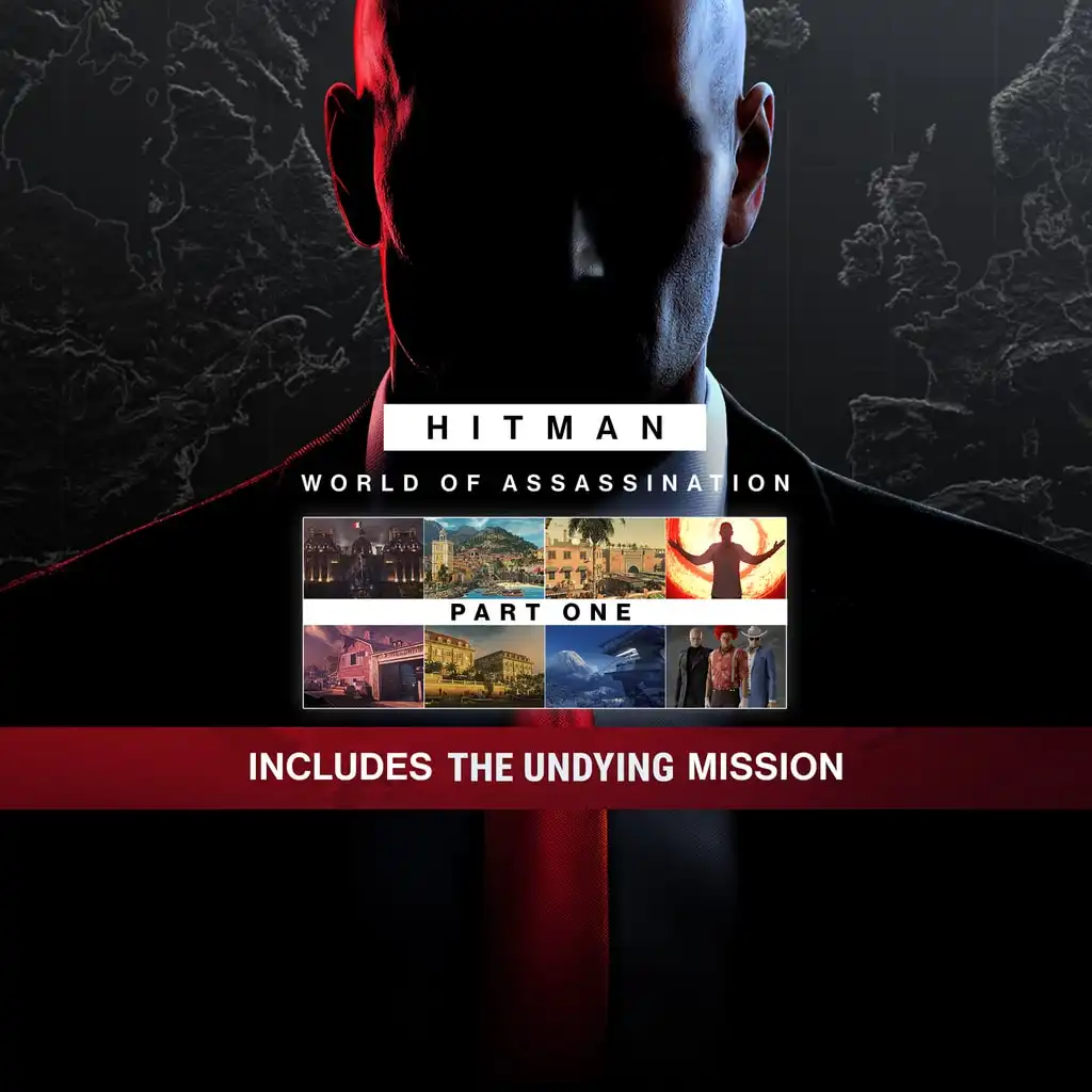 HITMAN World of Assassination Part One — HITMAN World of Assassination