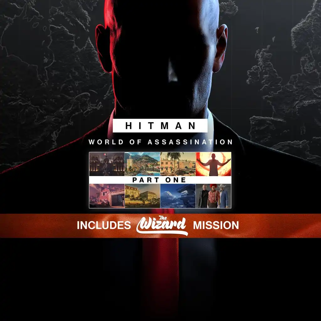 HITMAN World of Assassination Part One — HITMAN World of Assassination