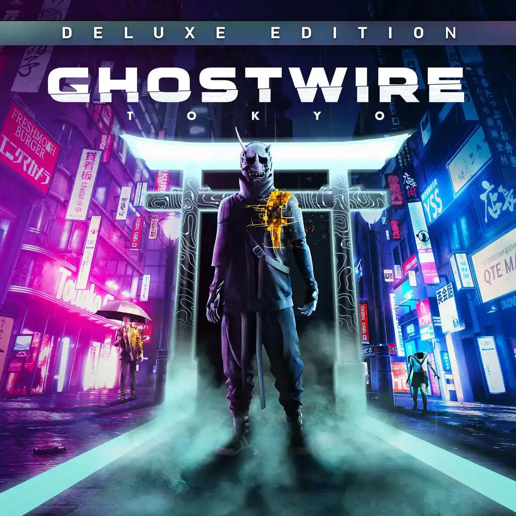 Ghostwire: Tokyo Deluxe Edition — Ghostwire: Tokyo