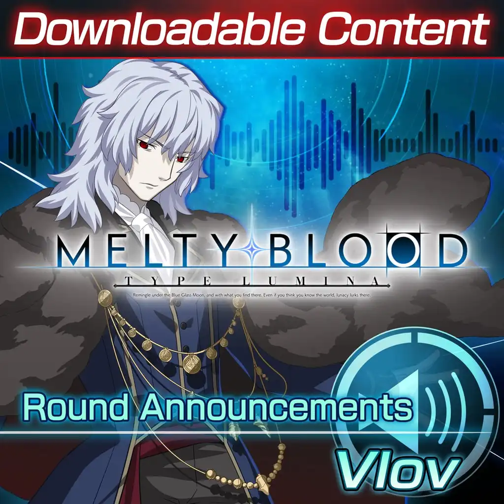 DLC: Vlov Round Announcements — MELTY BLOOD: TYPE LUMINA