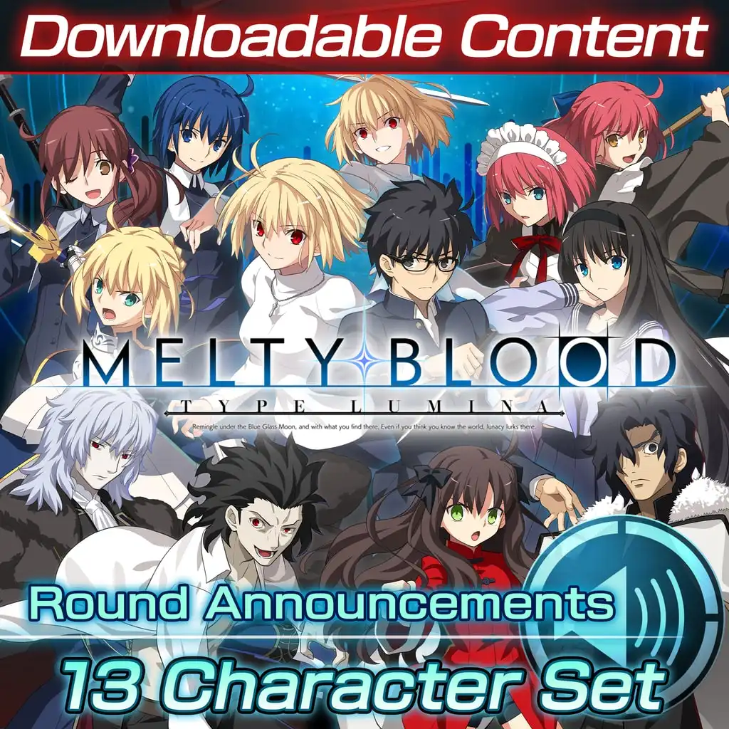 DLC: Round Announcements - 13 Character Set — MELTY BLOOD: TYPE LUMINA