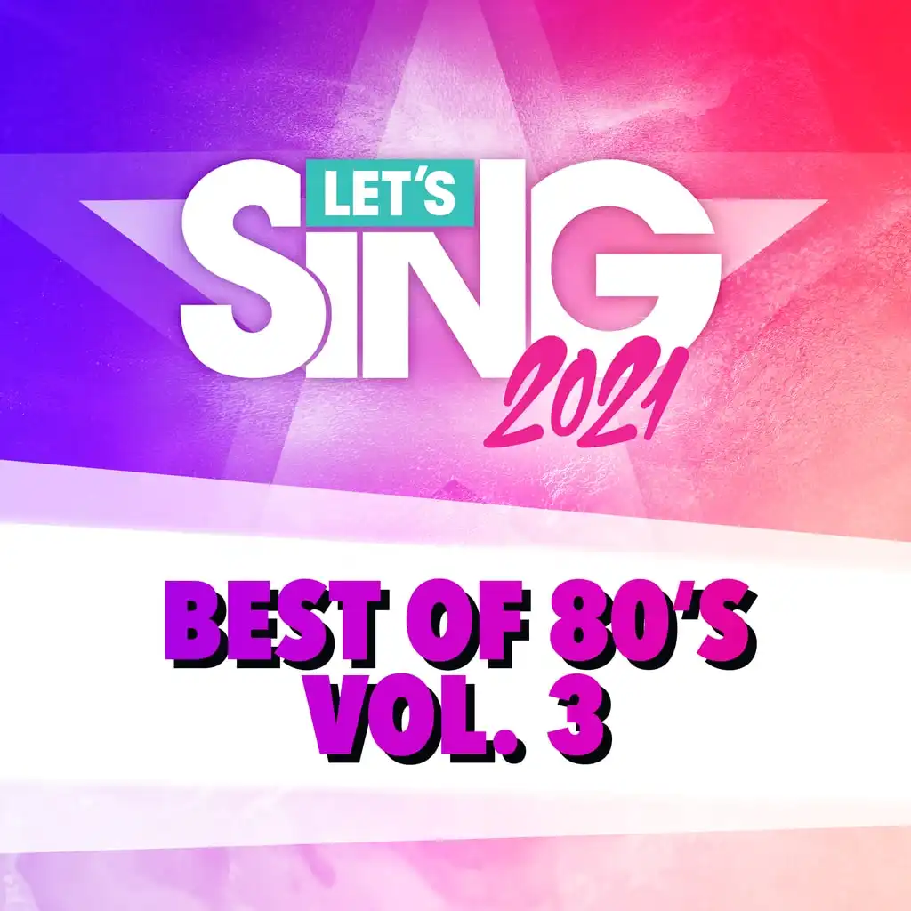 Let's Sing 2021 - Best of 80's Vol. 3 Song Pack — Let's Sing 2021