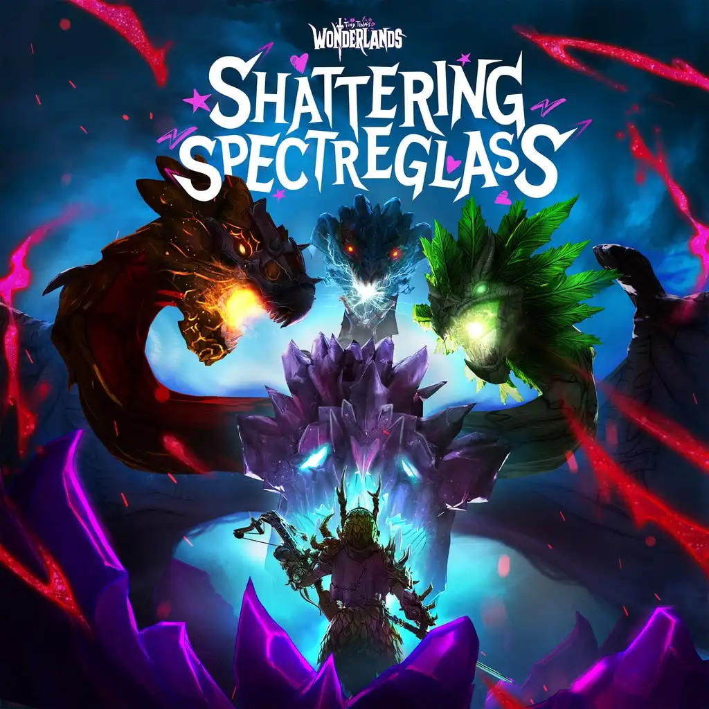 Tiny Tina's Wonderlands: Shattering Spectreglass — Tiny Tina's Wonderlands