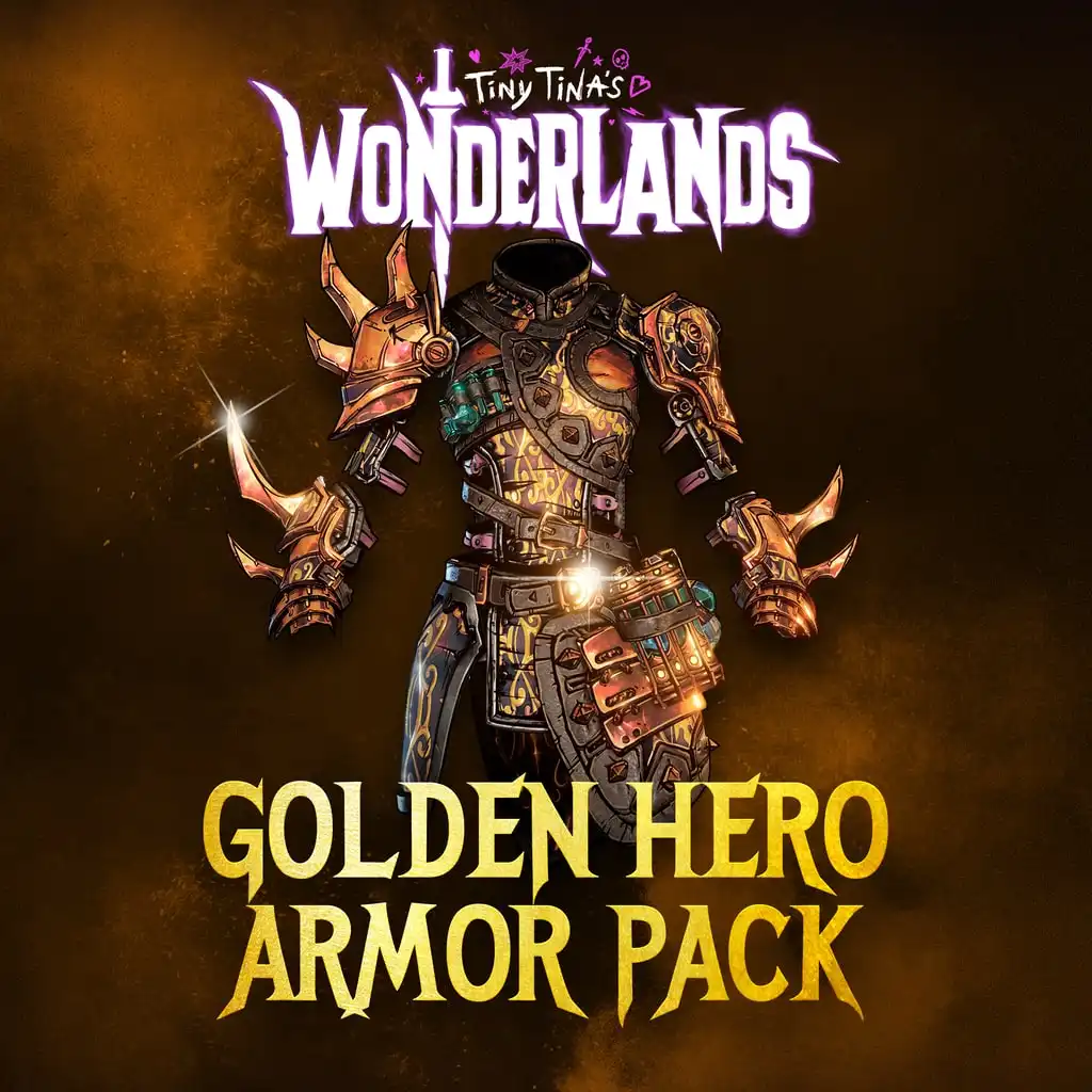 Tiny Tina's Wonderlands: Golden Hero Armor Pack — Tiny Tina's Wonderlands