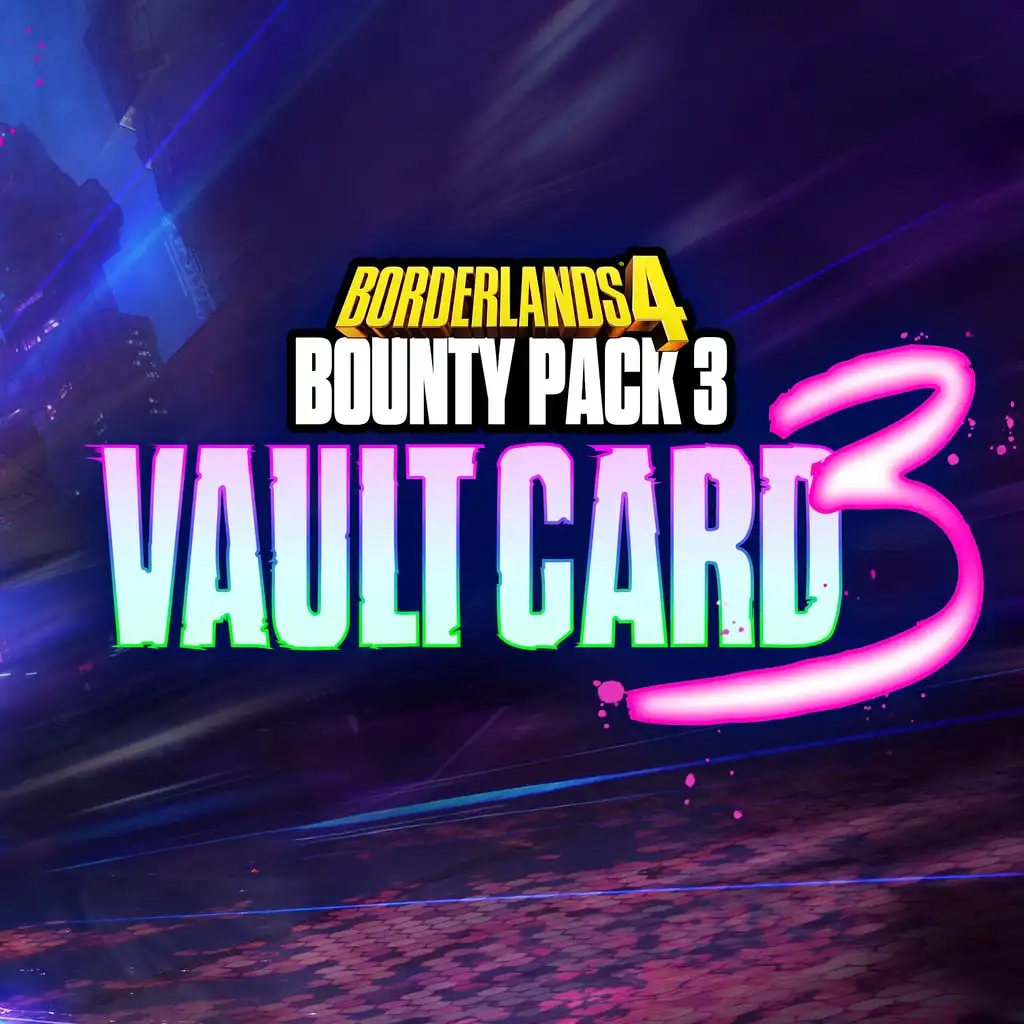 Borderlands®4 - Bounty Pack 3: Vault Card 3 — Borderlands 4