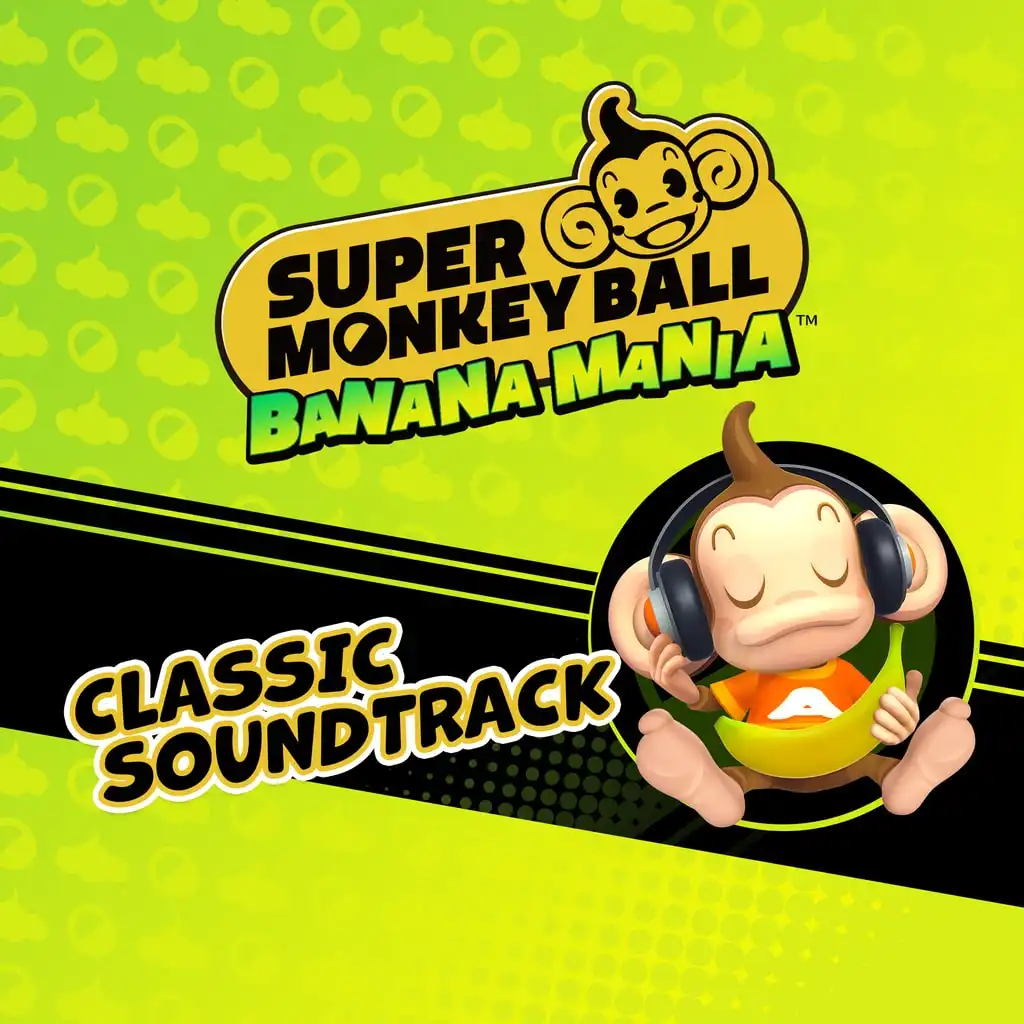 Classic Soundtrack — Super Monkey Ball Banana Mania