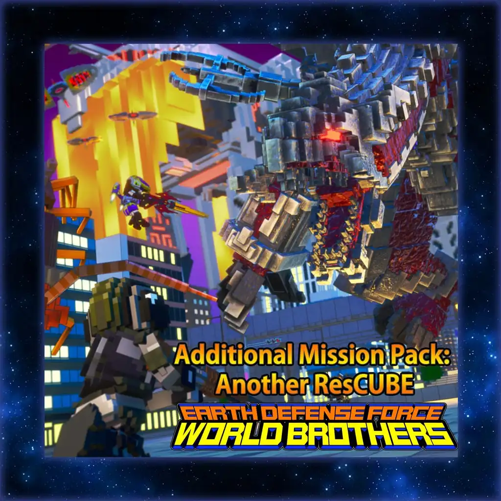 Additional Mission Pack: Another ResCUBE — EARTH DEFENSE FORCE: WORLD BROTHERS