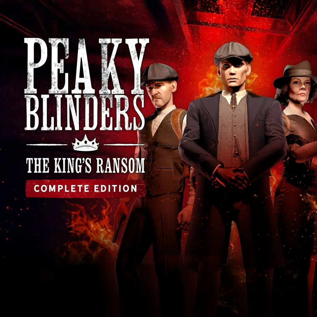 Peaky Blinders: The King's Ransom Complete Edition — PS5 ფასი საქართველოში