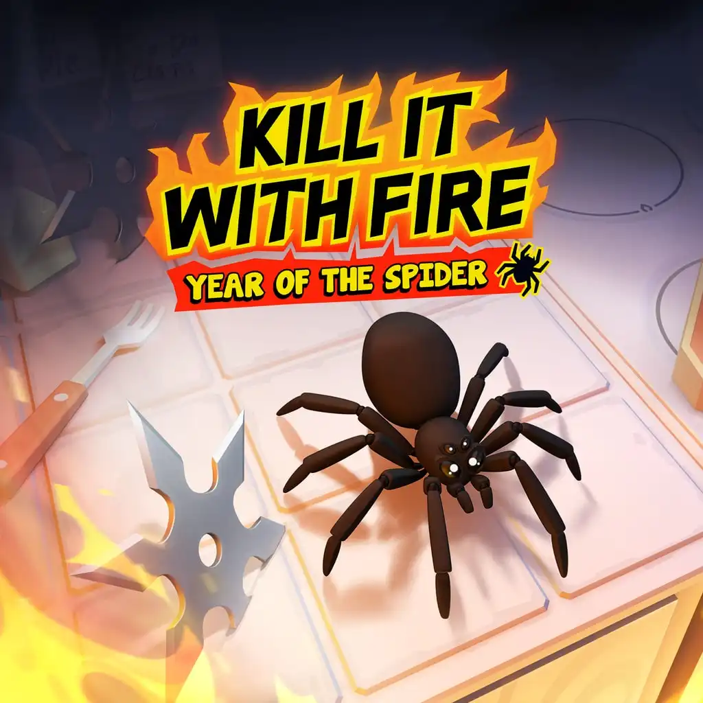 Year of the Spider — Kill It With Fire