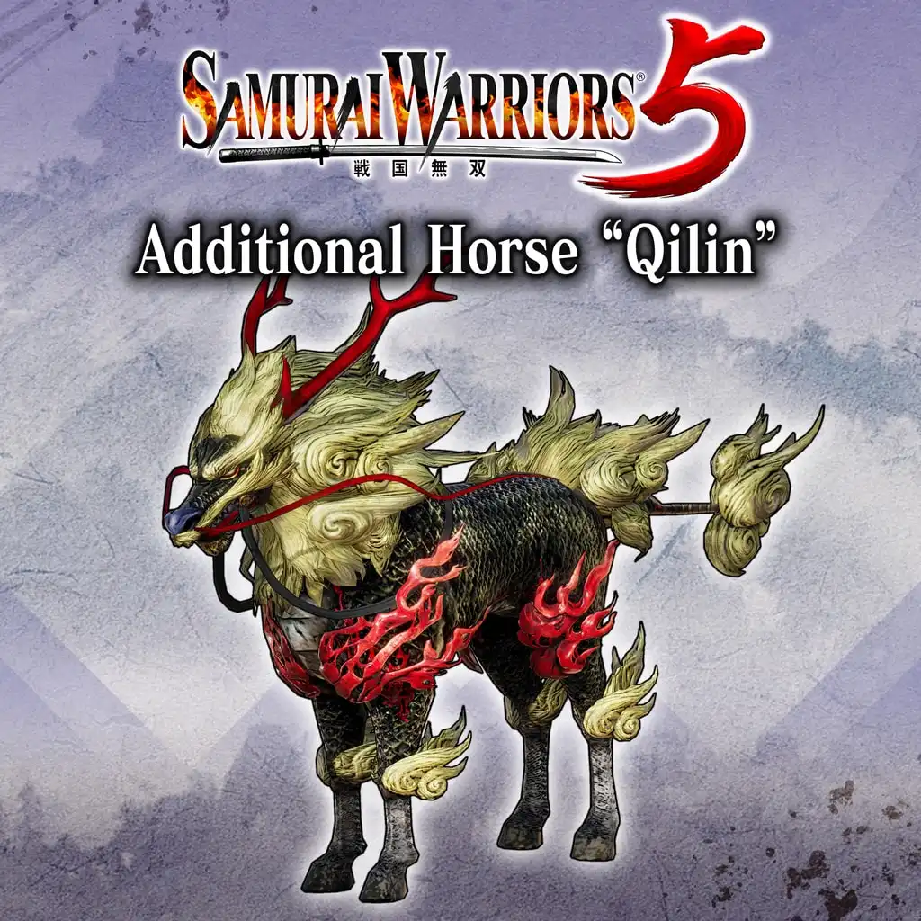 Additional Horse "Qilin" — SAMURAI WARRIORS 5