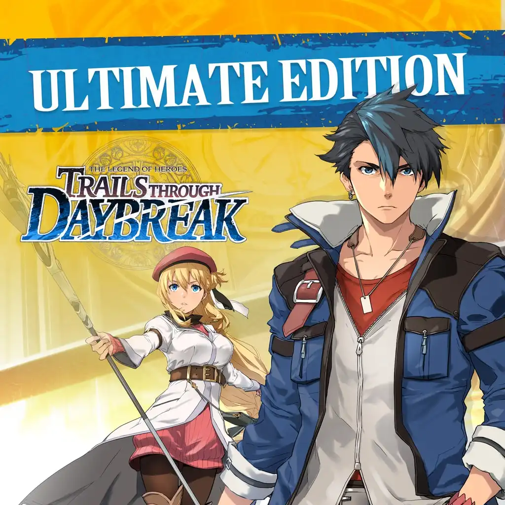 The Legend of Heroes: Trails Through Daybreak - Ultimate Edition — The Legend of Heroes: Trails through Daybreak
