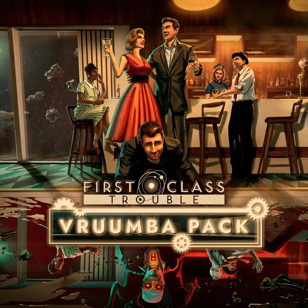 First Class Trouble: Vruumba Pack #1 — First Class Trouble
