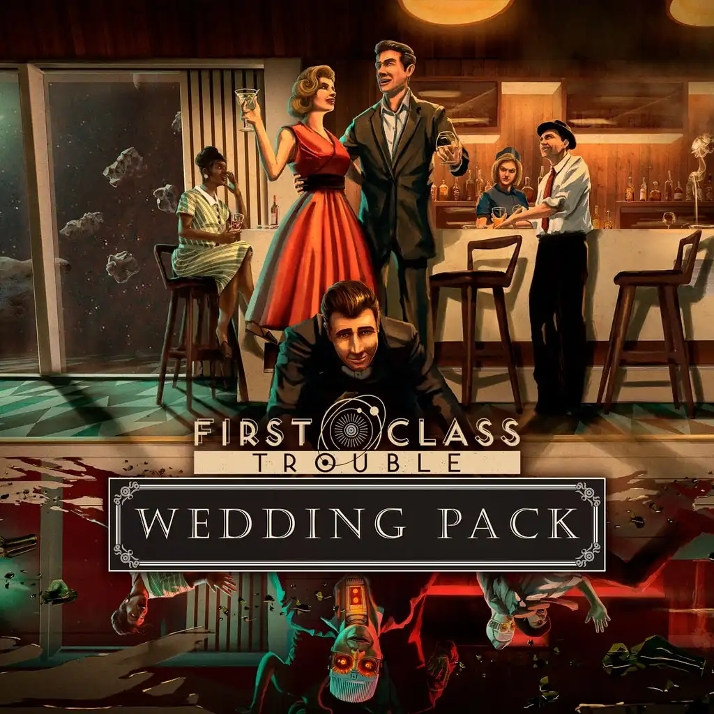 First Class Trouble: Wedding Pack — First Class Trouble
