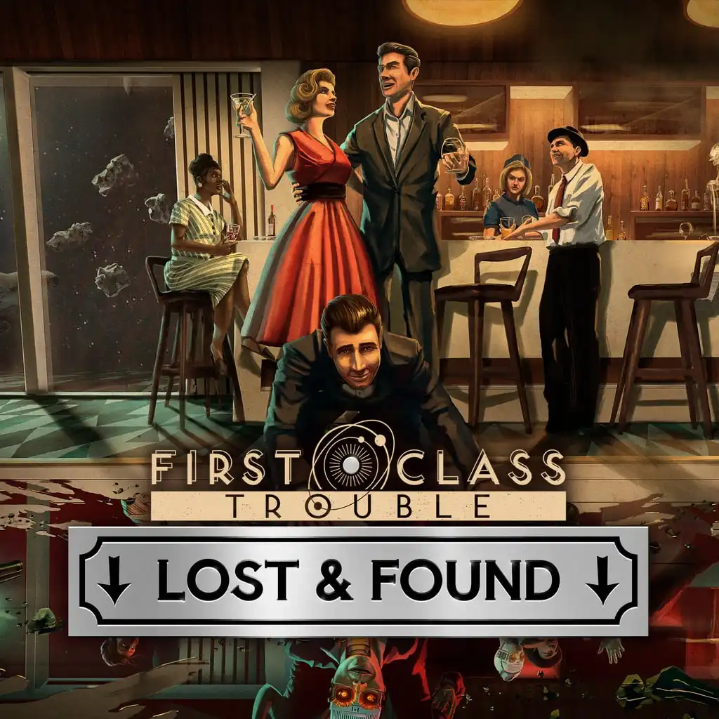 First Class Trouble: The Lost and Found Collection — First Class Trouble