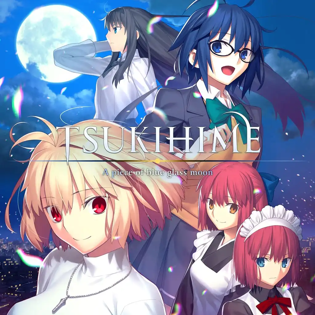 TSUKIHIME -A piece of blue glass moon- — TSUKIHIME -A piece of blue glass moon-