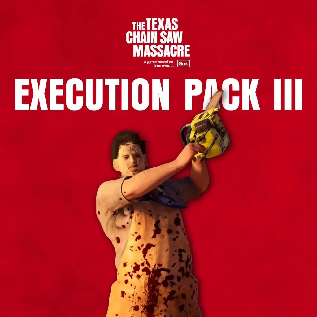 The Texas Chain Saw Massacre - Slaughter Family Execution Pack 3 — The Texas Chain Saw Massacre