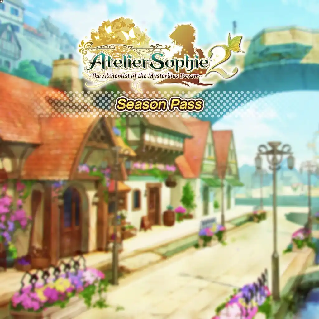 Atelier Sophie 2 Season Pass — Atelier Sophie 2: The Alchemist of the Mysterious Dream