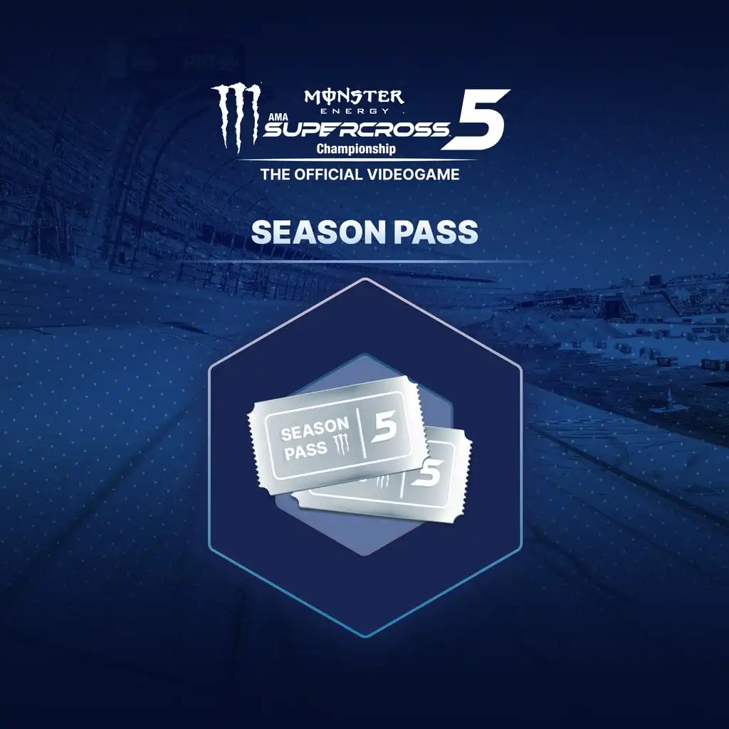 Monster Energy Supercross 5 - Season Pass — Monster Energy Supercross - The Official Videogame 5 PS4 & PS5