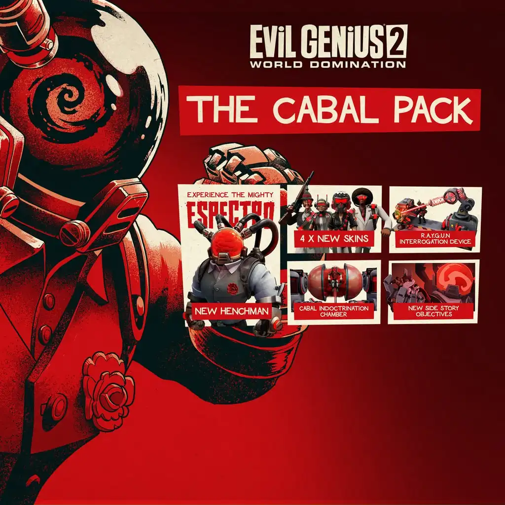 Evil Genius 2: Cabal Pack — Evil Genius 2: World Domination