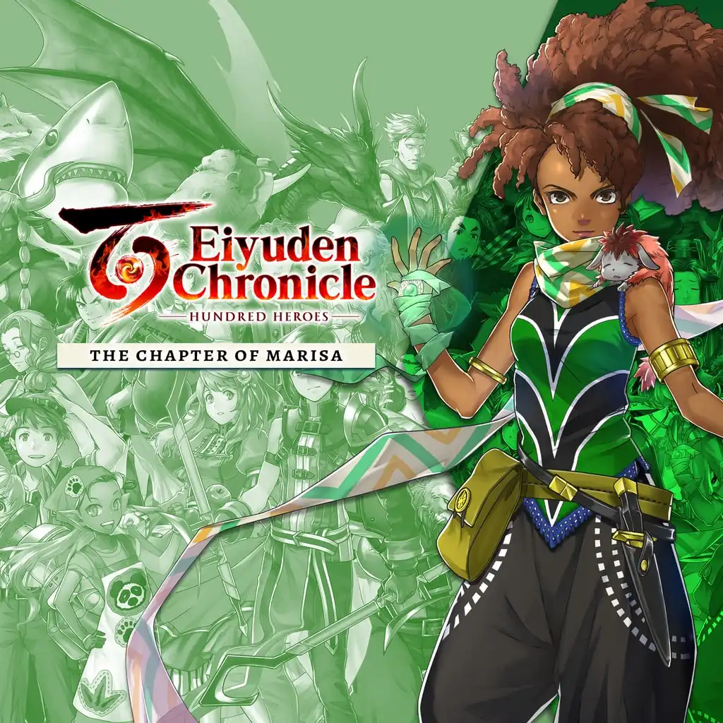 Eiyuden Chronicle: Hundred Heroes - Story Expansion: The Chapter of Marisa — Eiyuden Chronicle: Hundred Heroes