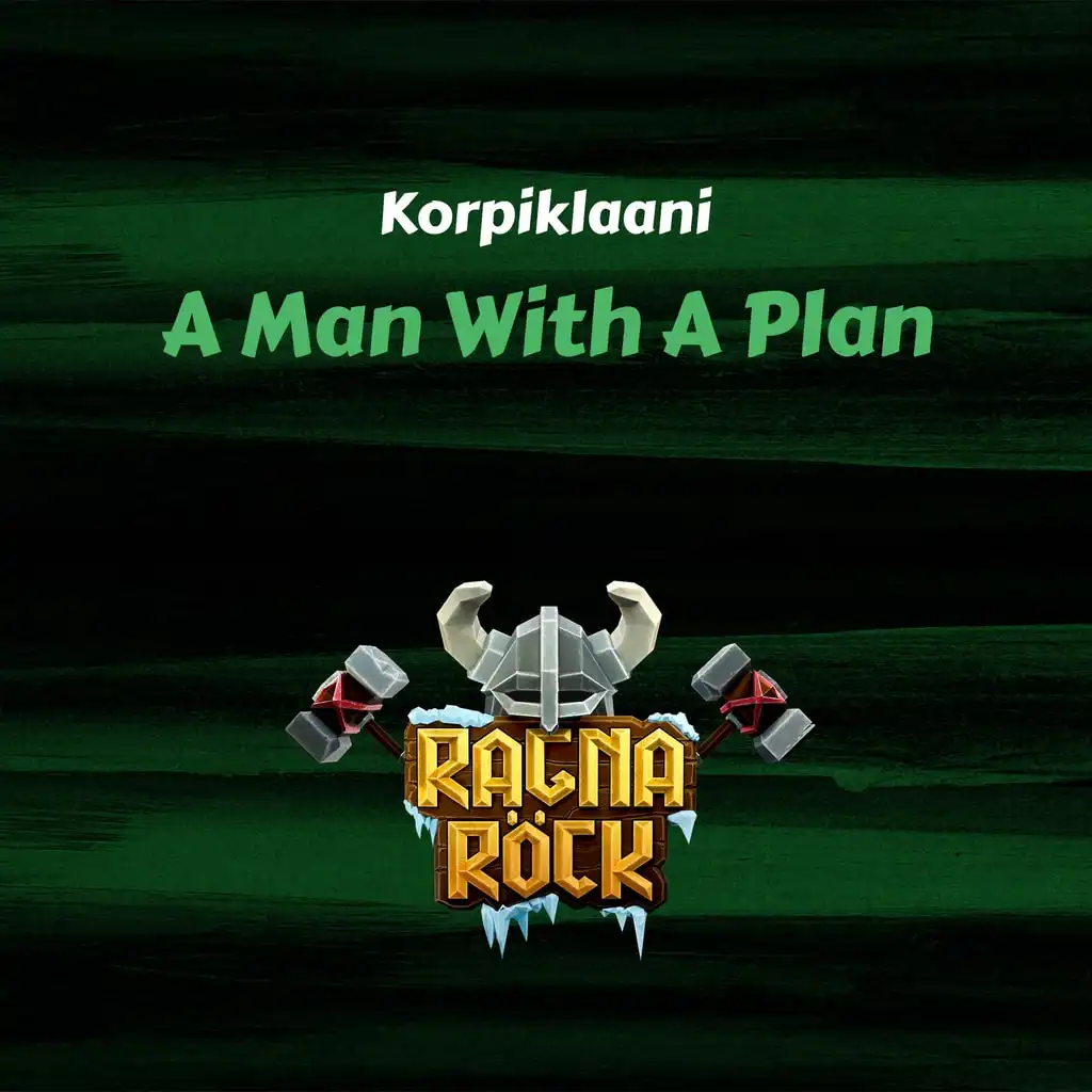 Ragnarock: Korpiklaani - "A Man with a Plan" — Ragnarock