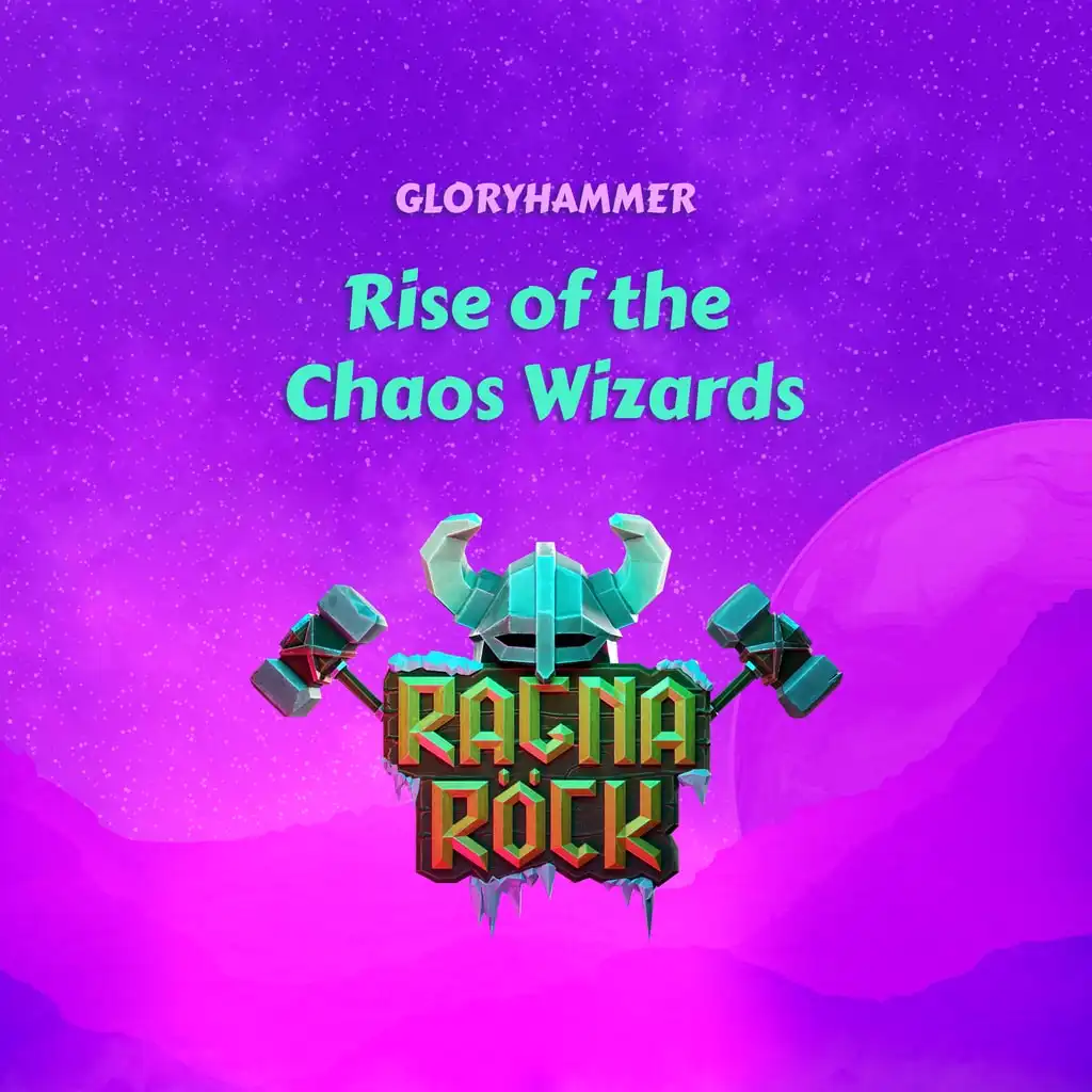 Ragnarock: Gloryhammer - "Rise of the Chaos Wizards" — Ragnarock