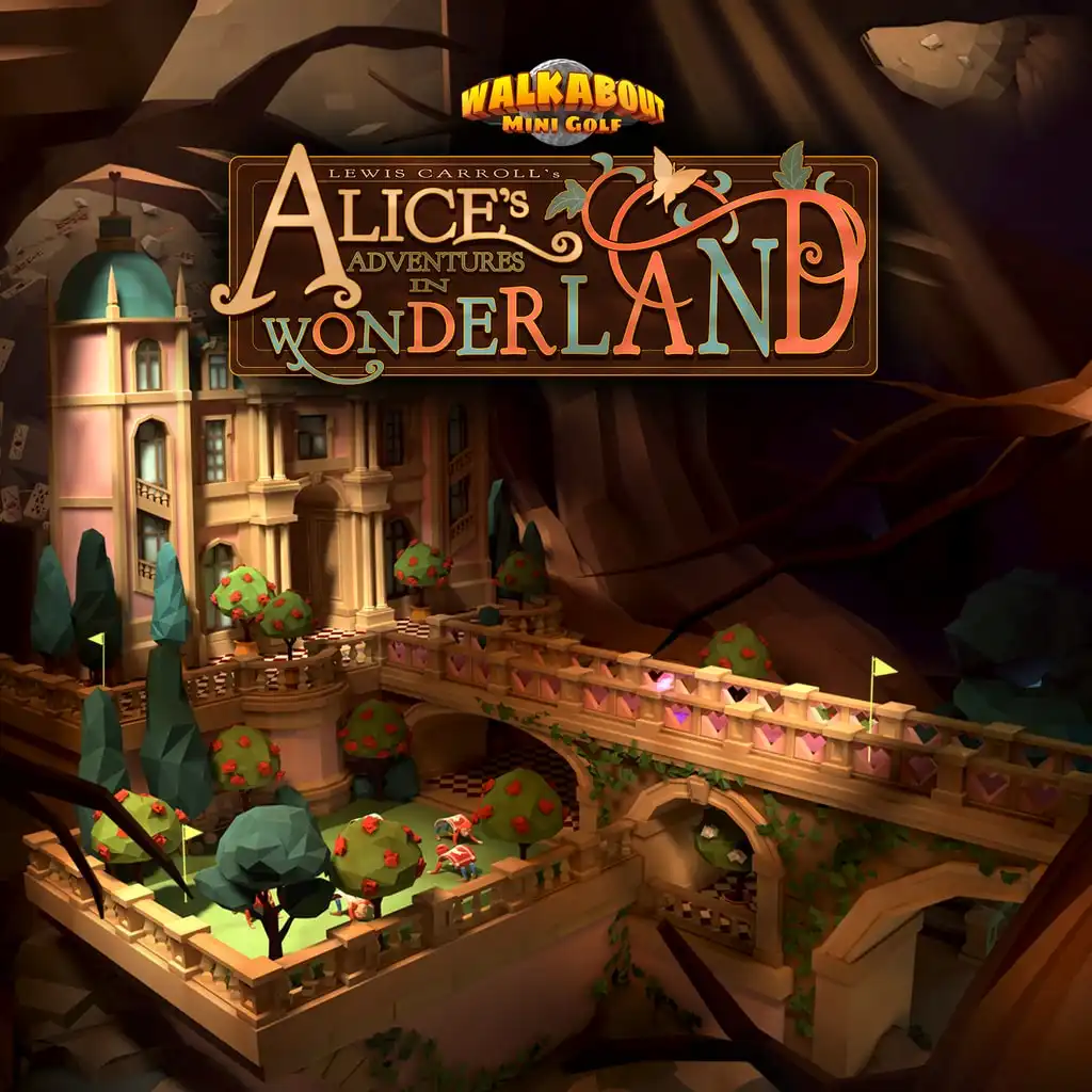 Walkabout Mini Golf - Alice's Adventures in Wonderland — Walkabout Mini Golf