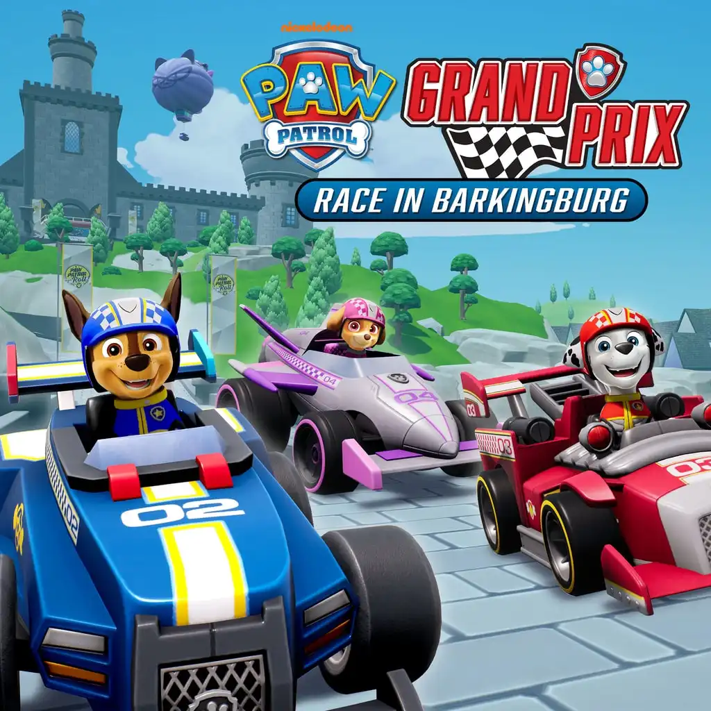 PAW Patrol: Grand Prix - Race in Barkingburg — PAW Patrol: Grand Prix