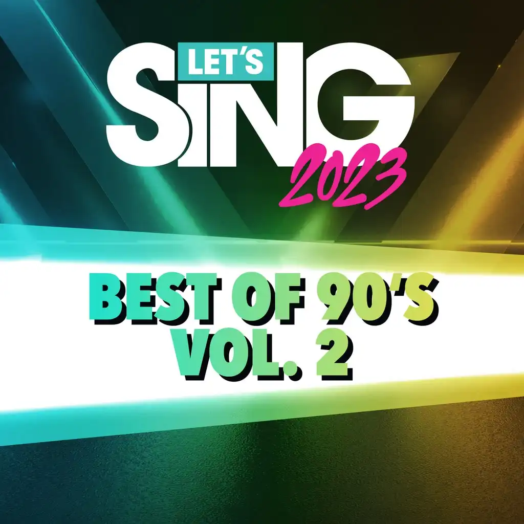 Let's Sing 2023 - Best of 90's Vol. 2 Song Pack — Let's Sing 2023