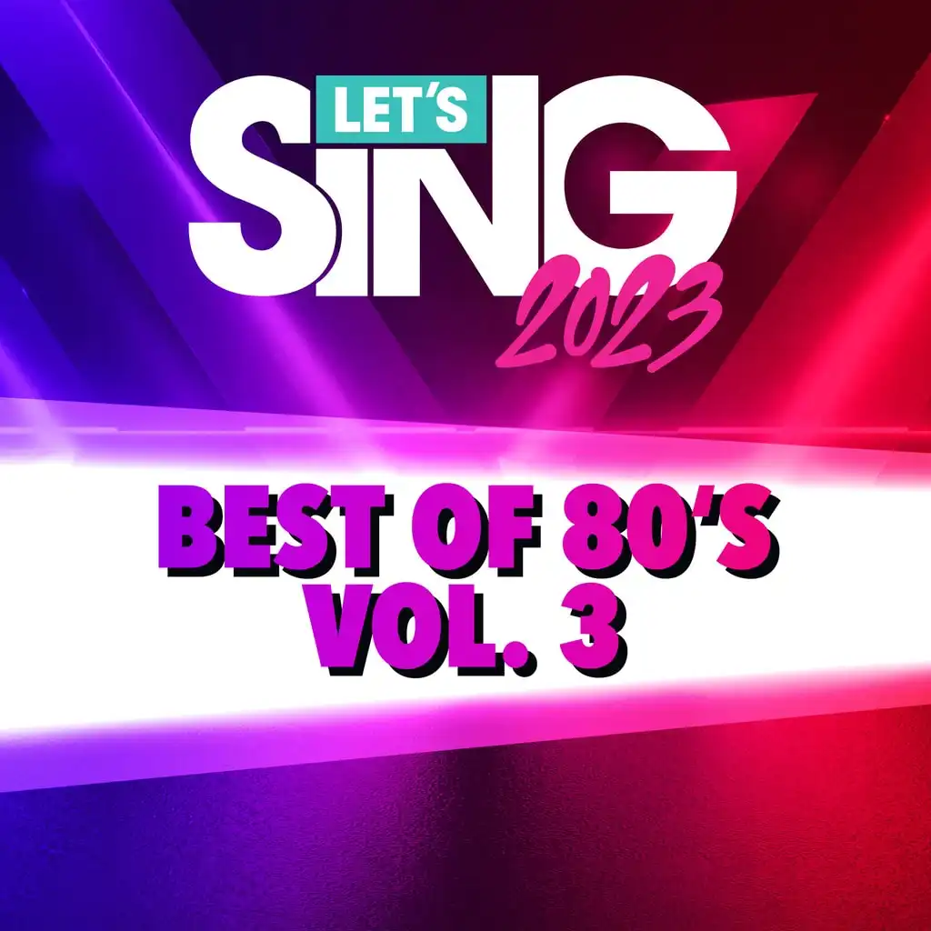 Let's Sing 2023 - Best of 80's Vol. 3 Song Pack — Let's Sing 2023