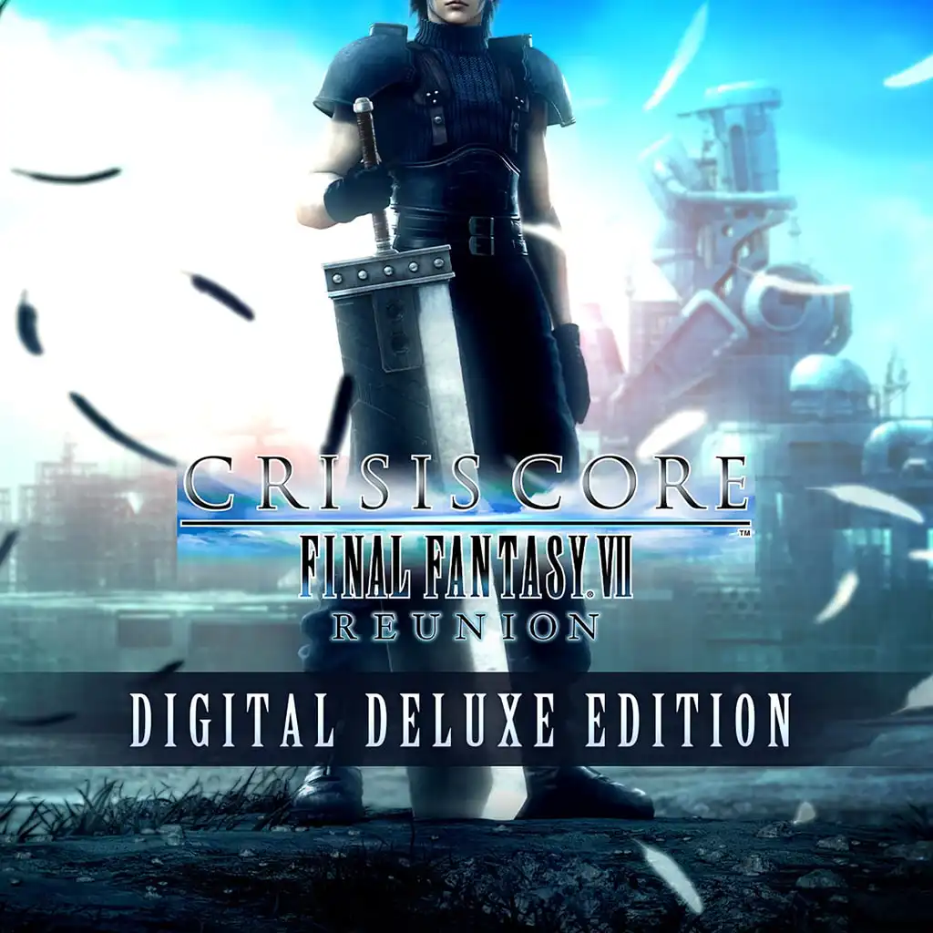 CRISIS CORE –FINAL FANTASY VII– REUNION DIGITAL DELUXE EDITION PS4 & PS5 — CRISIS CORE –FINAL FANTASY VII– REUNION　PS4 & PS5