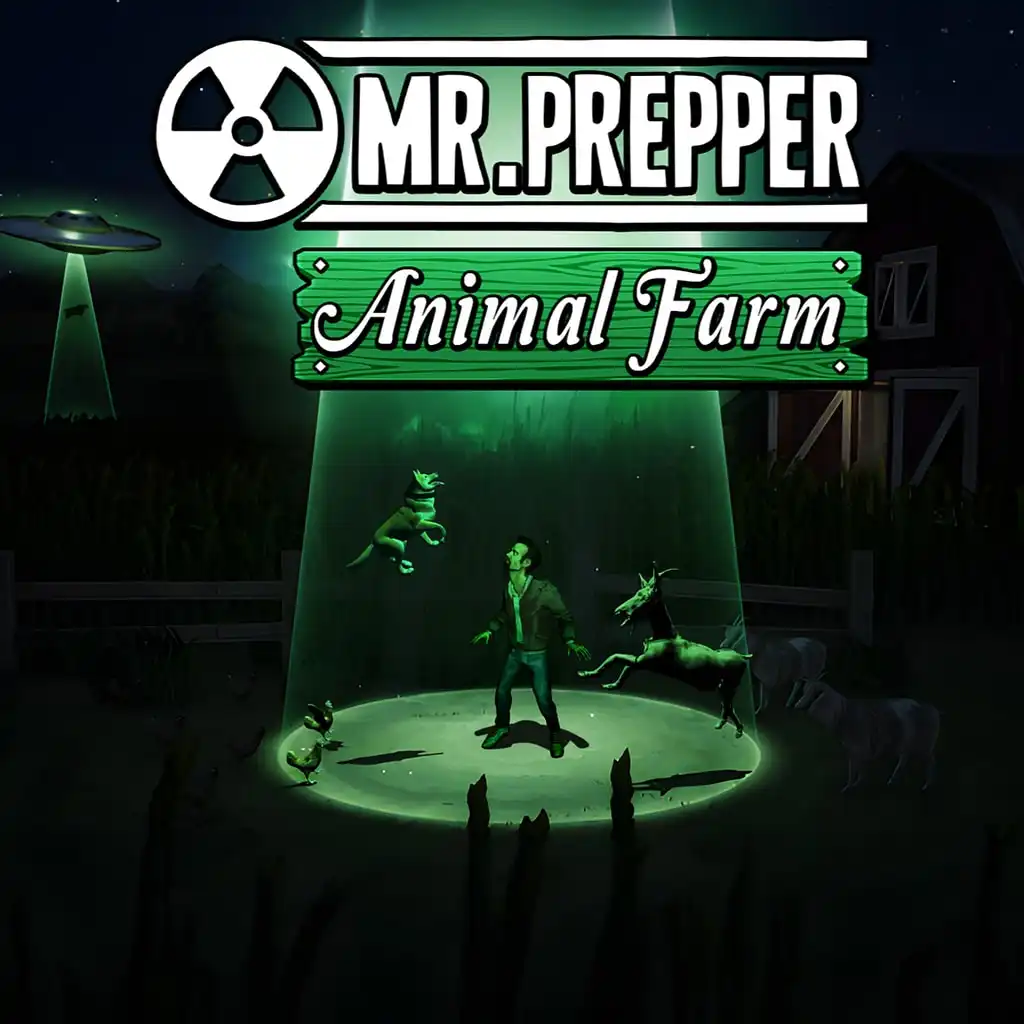 Mr. Prepper - Animal Farm DLC — Mr. Prepper