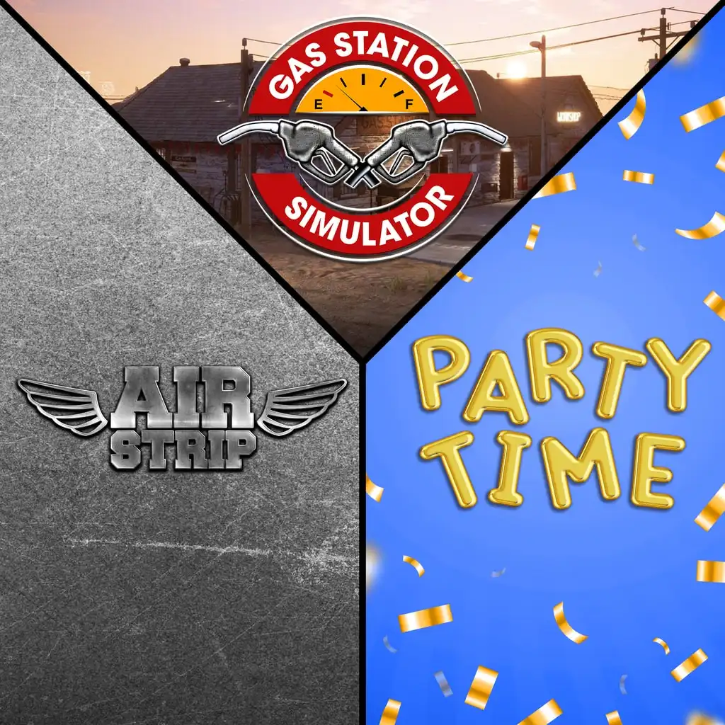 Gas Station Simulator, Airstrip DLC and Party Time DLC — Gas Station Simulator