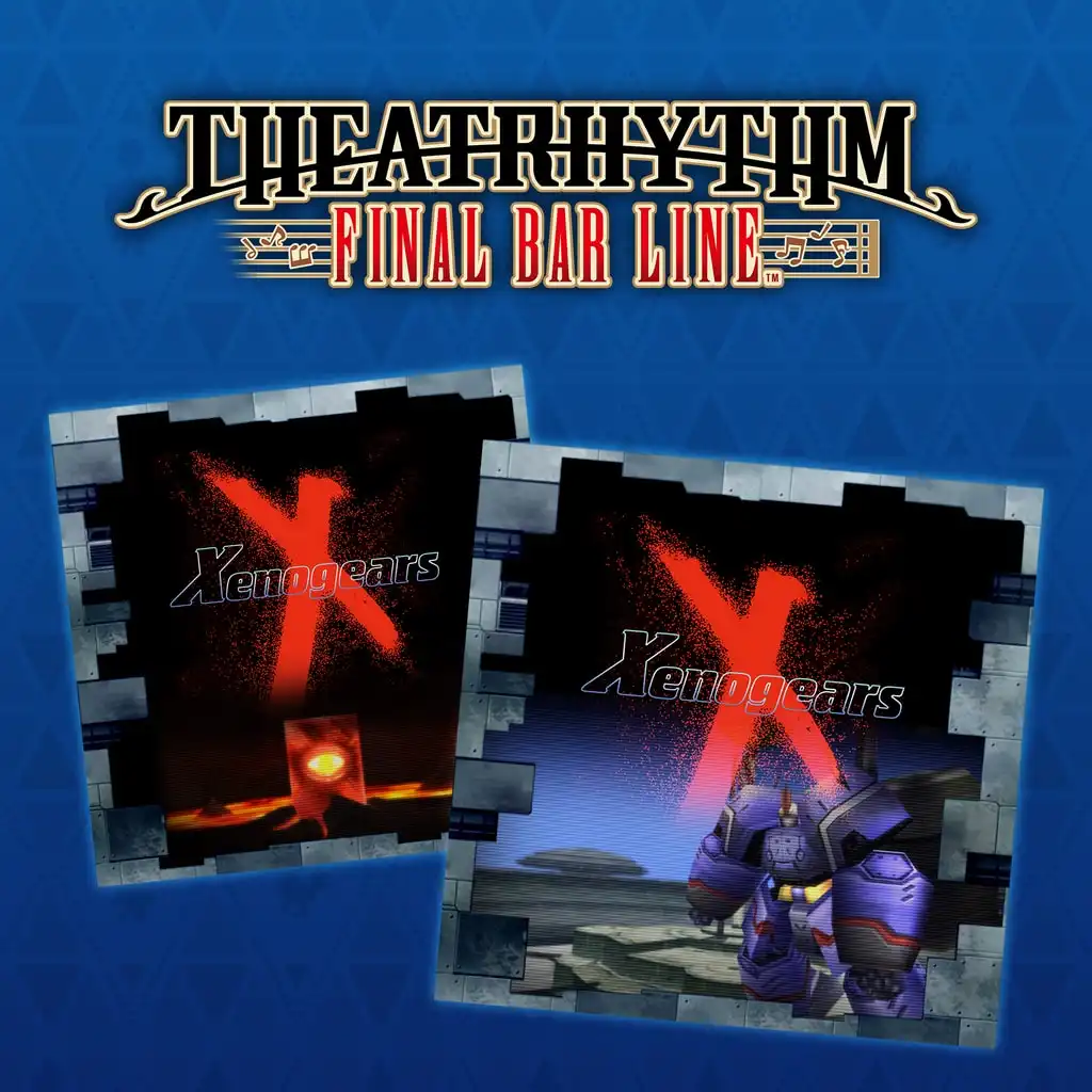THEATRHYTHM FBL Xenogears Pack — THEATRHYTHM FINAL BAR LINE