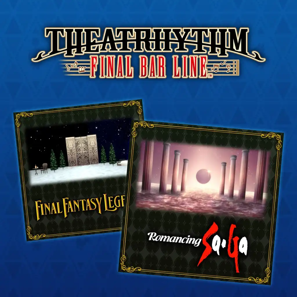 THEATRHYTHM FBL SaGa Pack — THEATRHYTHM FINAL BAR LINE