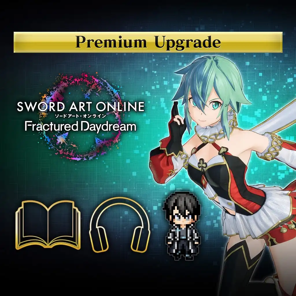 SWORD ART ONLINE Fractured Daydream Premium Upgrade — SWORD ART ONLINE Fractured Daydream