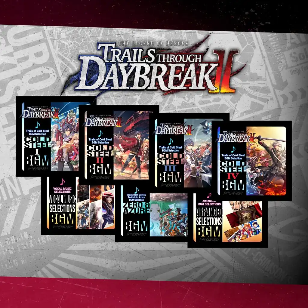 Trails through Daybreak II - BGM Pack — The Legend of Heroes: Kuro no Kiseki Ⅱ -CRIMSON SiN-