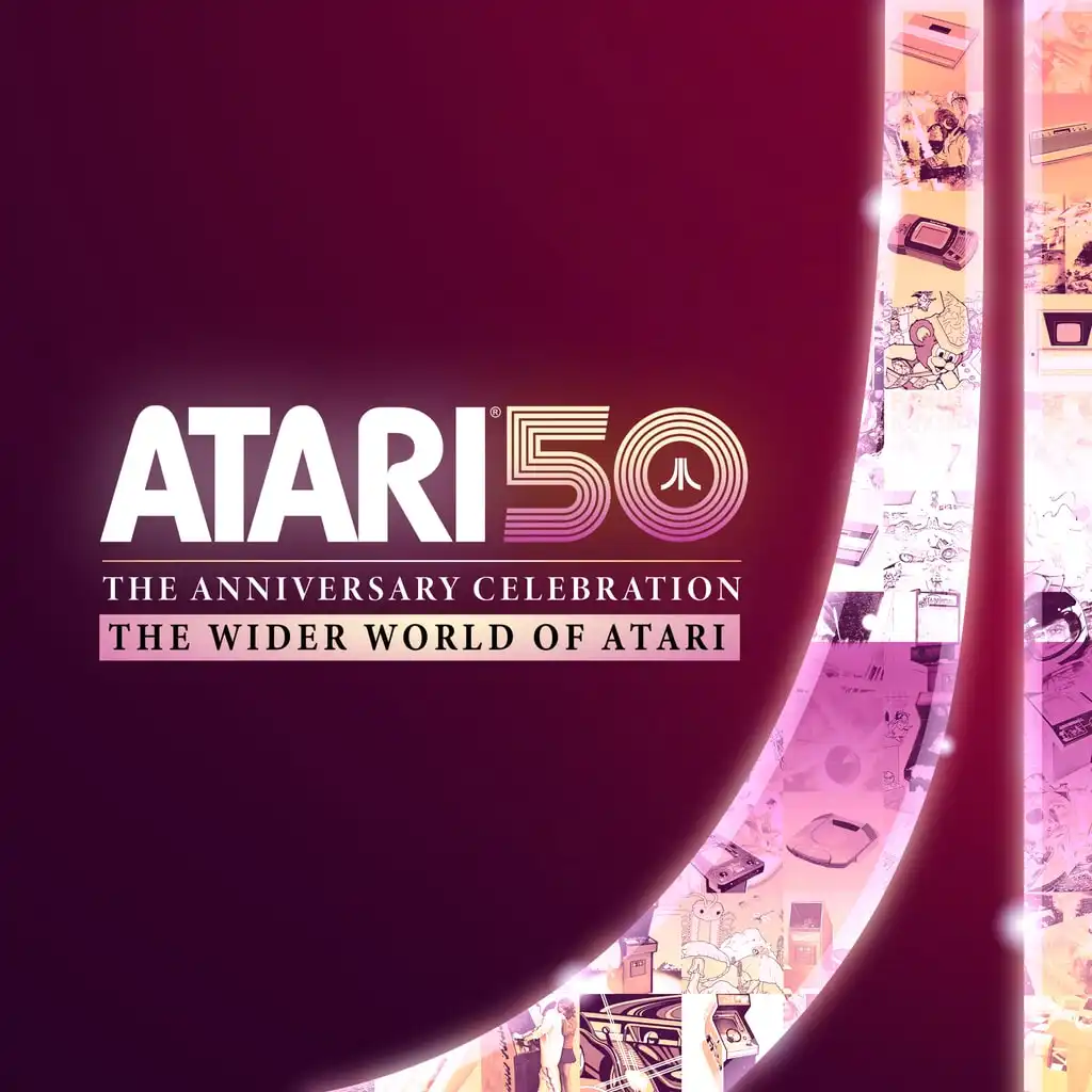 Atari 50: The Wider World of Atari — Atari 50th Anniversary Celebration
