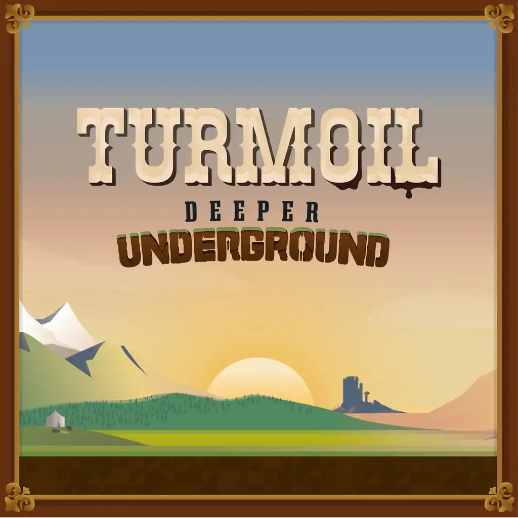 Turmoil - Deeper Underground — Turmoil