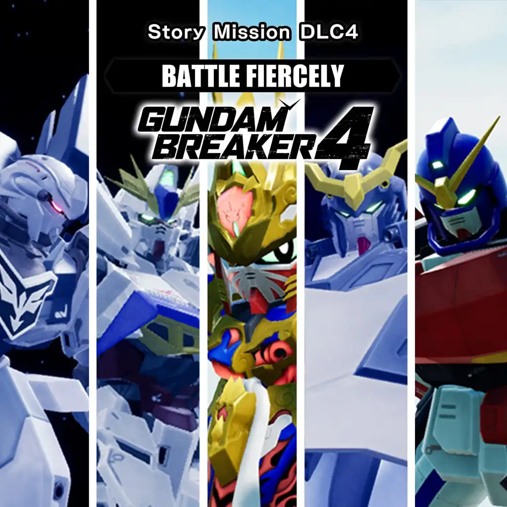 GUNDAM BREAKER 4 - Story Mission DLC 4 - BATTLE FIERCELY — GUNDAM BREAKER 4