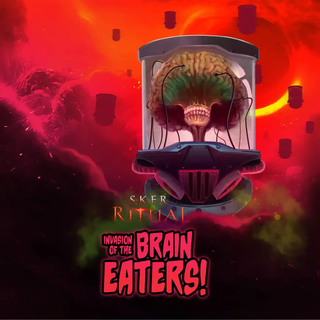 Invasion of the Brain Eaters DLC — Sker Ritual