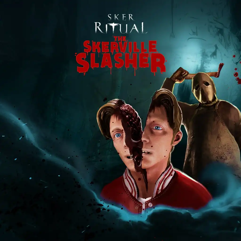 Skerville Slasher DLC — Sker Ritual