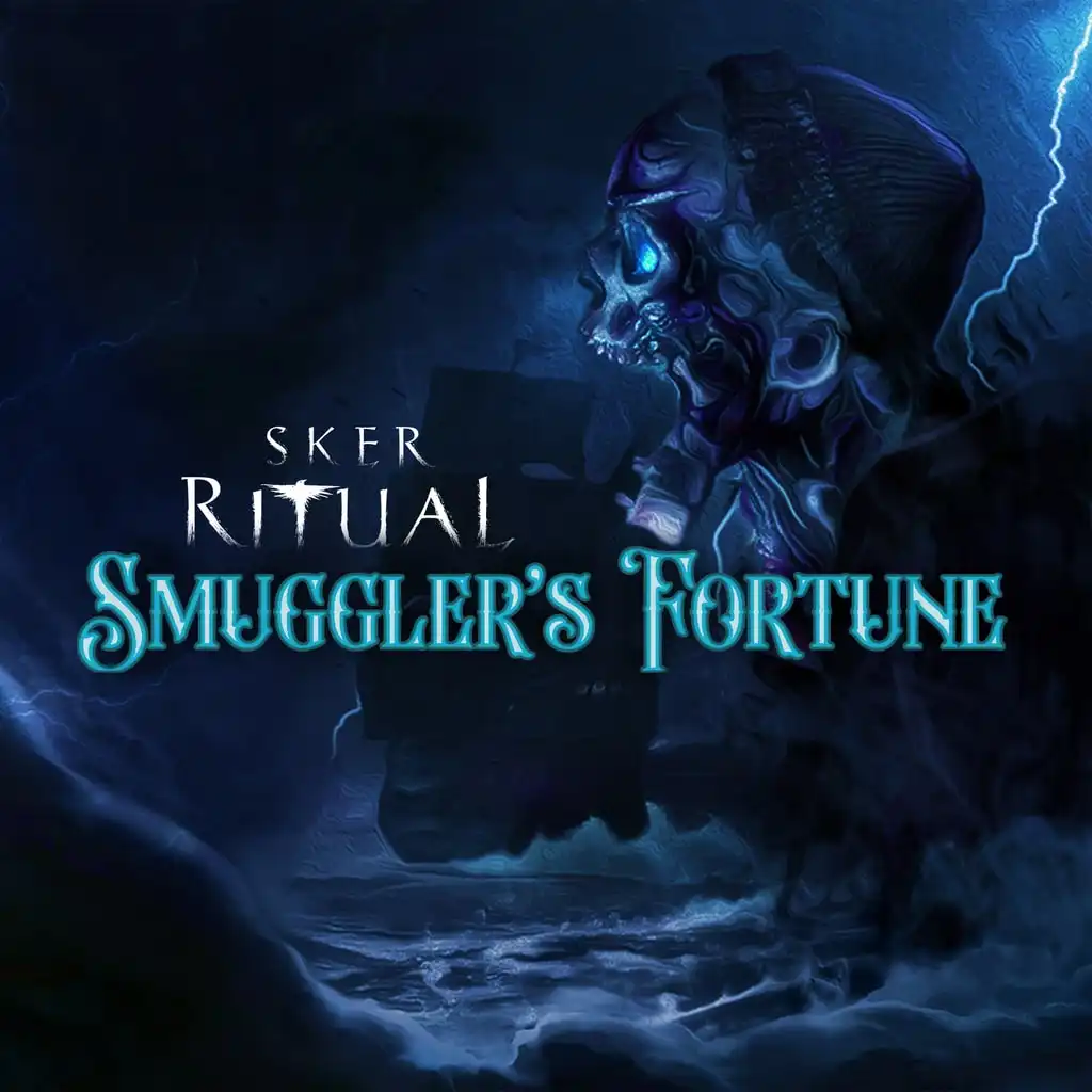 Sker Ritual - Smuggler's Fortune — Sker Ritual