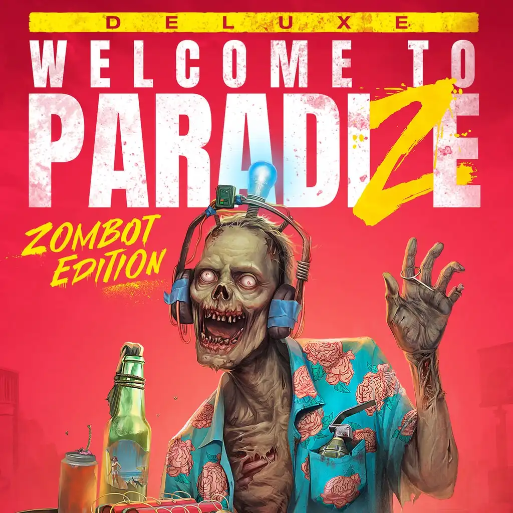 Welcome to ParadiZe - Zombot Edition — PS4/PS5 ფასი საქართველოში