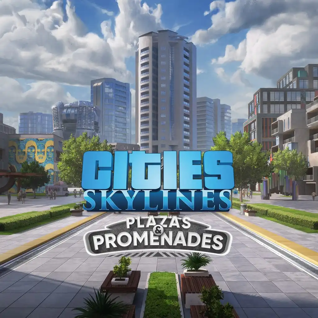Cities: Skylines - Plazas & Promenades — Cities: Skylines - Remastered