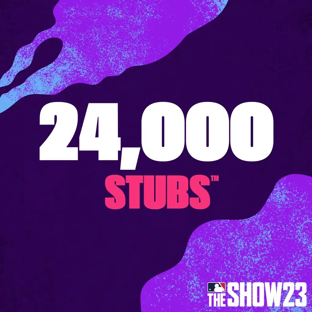Stubs™ (24,000) for MLB® The Show™ 23 — MLB® The Show™ 23