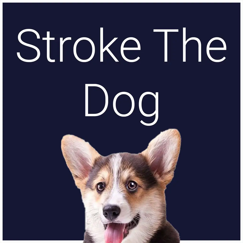Stroke The Dog — PS4/PS5 ფასი საქართველოში