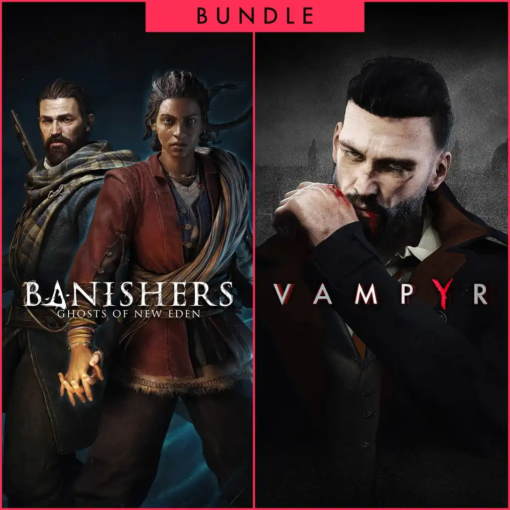 Banishers: Ghosts of New Eden + Vampyr - Bundle — Banishers: Ghosts of New Eden