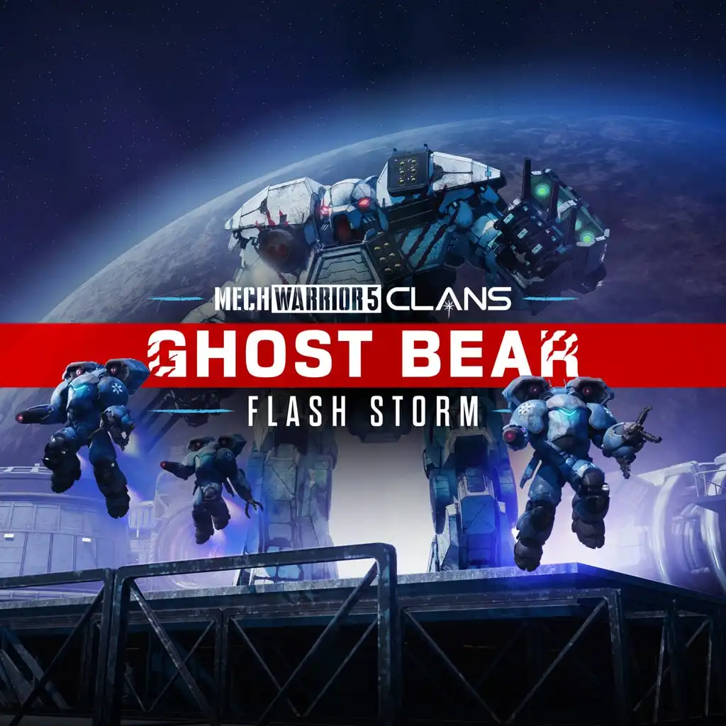MechWarrior 5: Clans - Ghost Bear: Flash Storm — MechWarrior 5: Clans